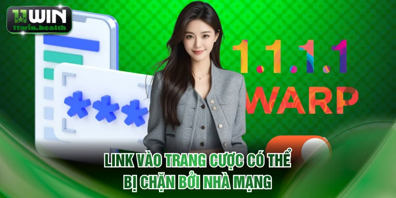 Link vào trang cược có thể bị chặn bởi nhà mạng